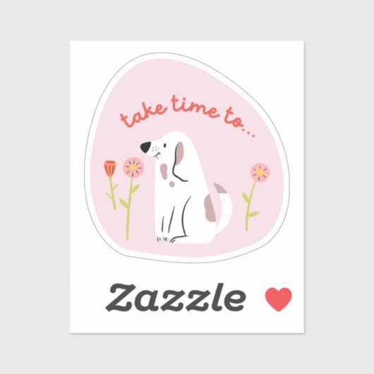 "Take Time" schattige hond geïllustreerd bleke roz Sticker (Vel)