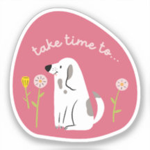 "Take Time" schattige hond geïllustreerd donkerroz