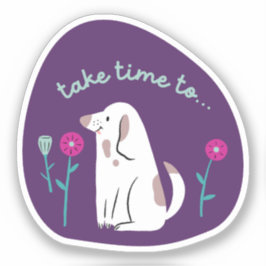 "Take Time" schattige hond geïllustreerd paarse tu Sticker
