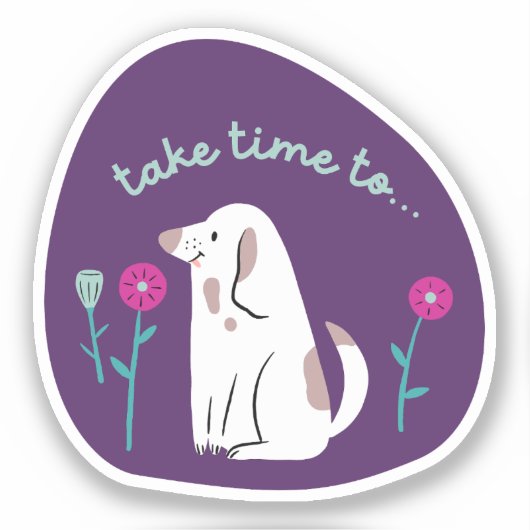 "Take Time" schattige hond geïllustreerd paarse tu Sticker (Voorkant)