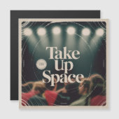 Take Up Space Magnetische Uitnodiging (Voorkant / Achterkant)