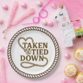 Taken & Tied Down Country Westerne Bachelorette Papieren Bordje (Feest)