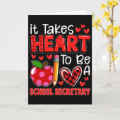 Takes Heart To Be A School Secretary Valentine's D Kaart (Gele Bloem)