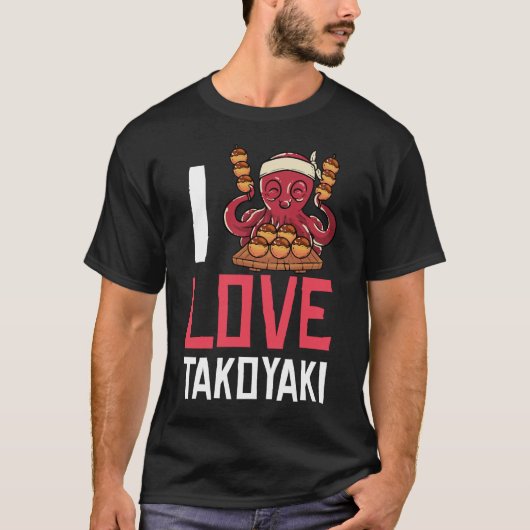 Takoyaki Octopus Balls Gift Japanese Food T-shirt (Voorkant)