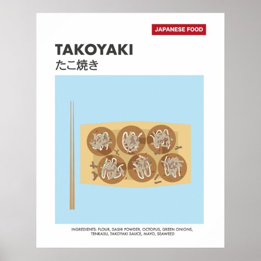 Takoyaki, Octopusbal, Japans Eten Reizen Poster (Voorkant)