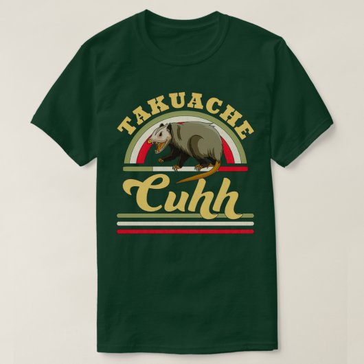 Takuache Cuhh Cuh Opossum Funny Mexican Trokiando T-shirt (Design voorkant)