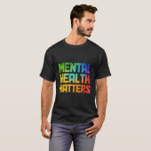 Tal Health Matters Tal Health Awareness Maand T-shirt (Voorkant volledig)