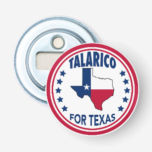 Talarico voor Texas Red White Blue Verkiezing Button Flesopener