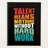 Talent Betekent Niets Zonder Harde Arbeid Planner (Voorkant)