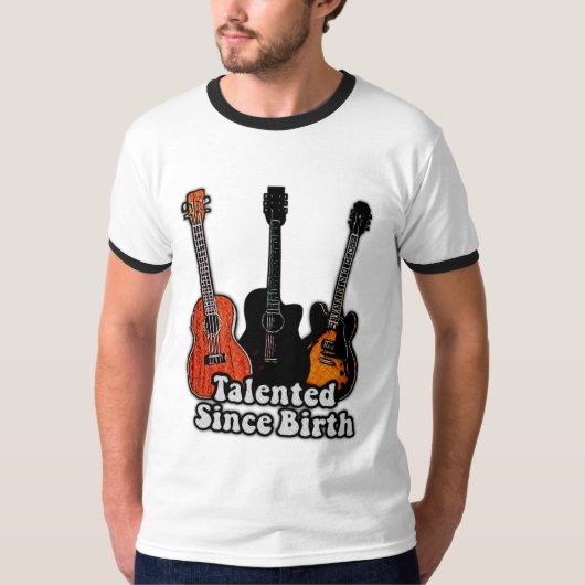 Talented since birth t-shirt (Voorkant)