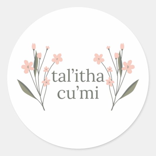 Talitha Cumi Ronde Sticker (Voorkant)