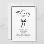 Talk 30 to Me Dertig Black and White Bow Verjaarda Kaart (Voorkant)