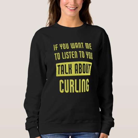 Talk About Curling  Curler Trui (Voorkant)