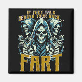 Talk Behind Your Back Fart Skeleton Funny Saying M Magneet (Voorkant)