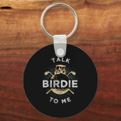 Talk Birdie To Me Funny Golf Player Pun Golfer  Sleutelhanger (Voorkant)