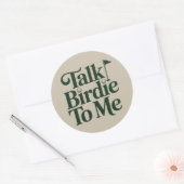 Talk Birdie To Me Golf Funny Girly Golfer Lover Ronde Sticker (Envelop)