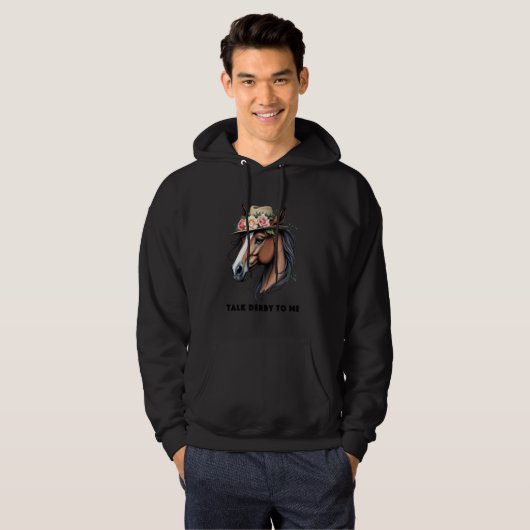 Talk Derby To Me Tee Funny Horse Racing Quote Appa Hoodie (Voorkant volledig)