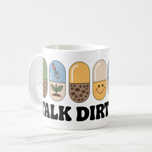 Talk Dirt To Me Mok | Grappige tuinieren koffie (Voorkant links)