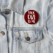 Talk Dizi Bold Maroon Button (In situ)