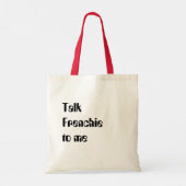 Talk Frenchie to me tote bag (Achterkant)