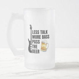  TALK LESS MORE BASS PASS THE BEER MATGLAS BIERPUL