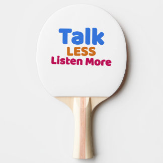 Talk Minder luister meer Tafeltennisbatje