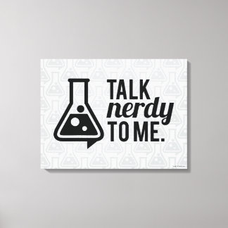 Talk Nerdy Canvas Afdruk