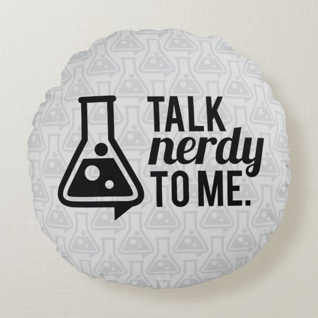 Talk Nerdy Rond Kussen (Voorkant)
