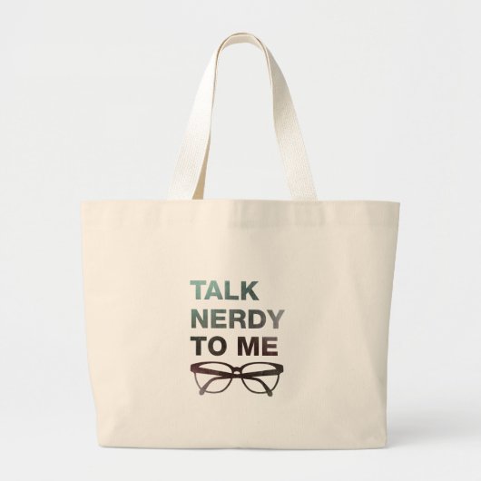 talk nerdy to me grote tote bag (Voorkant)