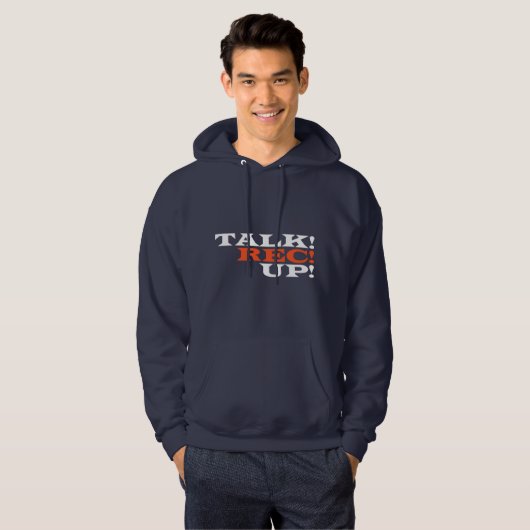 Talk! Rec! Up! for Podcaster and Podcast Fan Hoodie (Voorkant volledig)