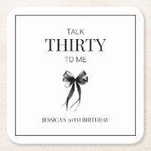 Talk Thirty to Me 30ste verjaardagsfeestje zwart w Kartonnen Onderzetters (Voorkant)