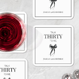 Talk Thirty to Me 30ste verjaardagsfeestje zwart w Kartonnen Onderzetters