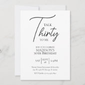 Talk Thirty To Me 30ste Zwart & Wit Verjaardag Kaart (Voorkant)