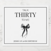 Talk Thirty to Me 30th Birthday Party Minimalist Sparkling Wijnetiket (Enkel label)