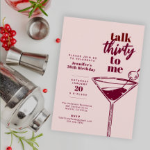 Talk Thirty to Me 30th Birthday Pink Cocktail