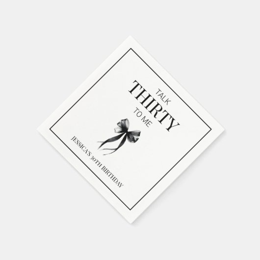 Talk Thirty to Me Black Bow 30e verjaardagsfeestje Servet (Hoek)