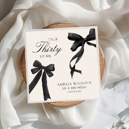 Talk Thirty to Me Black Bow 30e verjaardagsfeestje Servet
