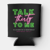 Talk Thirty To Me Dirty 30 Neon Groen & Roze Blikjeskoeler (Voorkant)