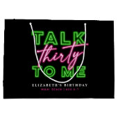 Talk Thirty To Me Dirty 30 Neon Groen & Roze Groot Cadeauzakje (Achterkant)