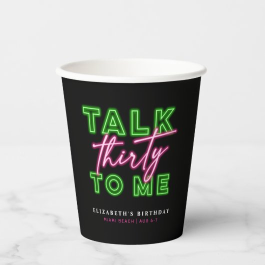 Talk Thirty To Me Dirty 30 Neon Groen & Roze Papieren Bekers (Voorkant)