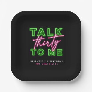 Talk Thirty To Me Dirty 30 Neon Groen & Roze Papieren Bordje