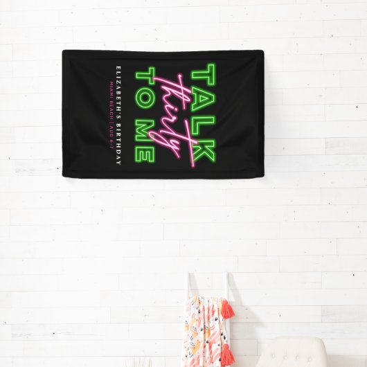 Talk Thirty To Me Dirty 30 Neon Groen & Roze Spandoek (Insitu)