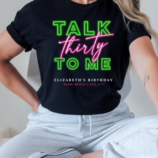 Talk Thirty To Me Dirty 30 Neon Groen & Roze T-shirt