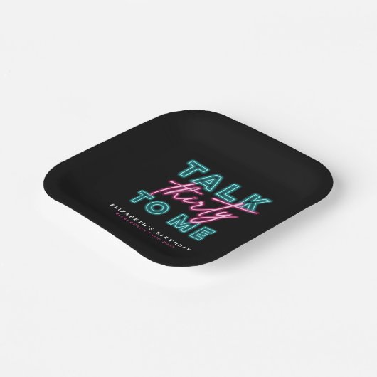 Talk Thirty To Me Dirty 30th Neon Blue & Pink Papieren Bordje (Gebogen)