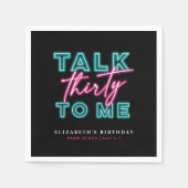 Talk Thirty To Me Dirty 30th Neon Blue & Pink Servet (Voorkant)