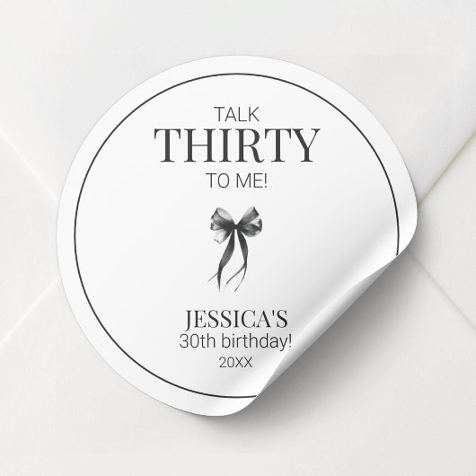 Talk Thirty to Me Eenvoudige Elegante 30e Verjaard Ronde Sticker