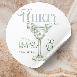 Talk Thirty To Me Martini Cocktail 30th Birthday Ronde Sticker