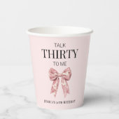 Talk Thirty to Me Modern Pink 30ste verjaardagsfee Papieren Bekers (Achterkant)