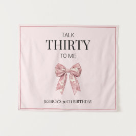 Talk Thirty to Me Pink Bow 30ste verjaardagsfeestj Wandkleed