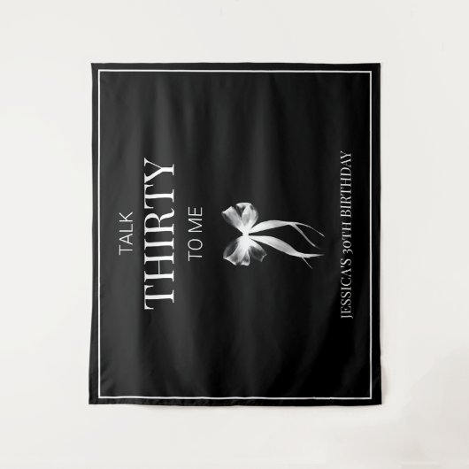Talk Thirty to Me White Bow 30e verjaardagsfeestje Wandkleed (Voorkant)